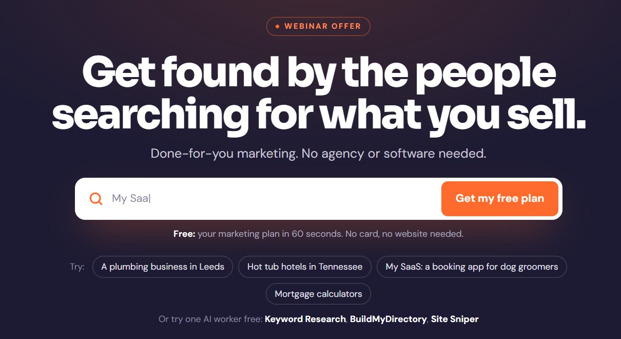 The Aha Studio sales page hero after the changes: headline Get found by the people searching for what you sell, sub-line Done-for-you marketing, no agency or software needed, and a box to type your business for a free marketing plan in 60 seconds, plus links to try Keyword Research, BuildMyDirectory or Site Sniper free