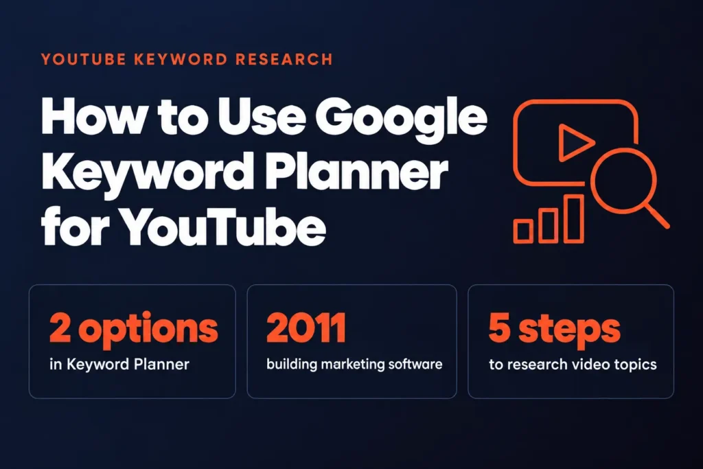 How to Use Google Keyword Planner for Youtube: A Practical Guide